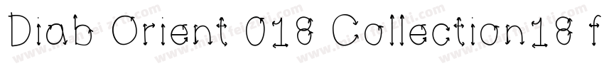 Diab Orient 018 Collection18 font字体转换